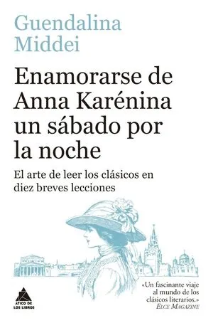 Portada de Enamorarse de anna karenina un sabado por la noche