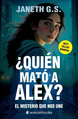 Portada de Quien mato a alex 1: El misterio que nos une