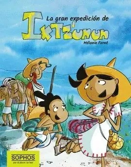 Portada de La gran expedicion de ixtzunun