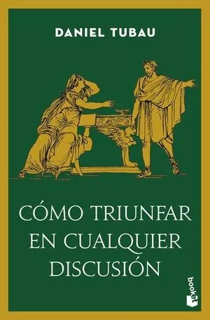 Portada de Como triunfar en cualquier discusion