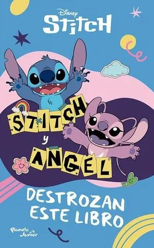 Portada de Stitch y angel destrozan este libro