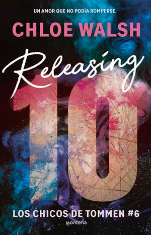 Portada de Los chicos de tommen 6: Releasing 10