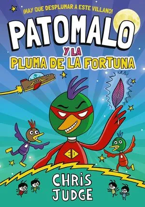 Portada de Patomalo 1: Patomalo y la pluma de la fortuna