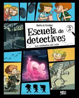 Portada de Escuela de detectives 2: Los misterios del cole