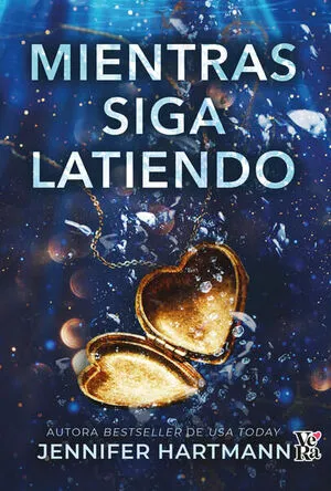 Portada de Mientras siga latiendo