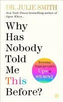 Portada de Why has nobody told me this before?