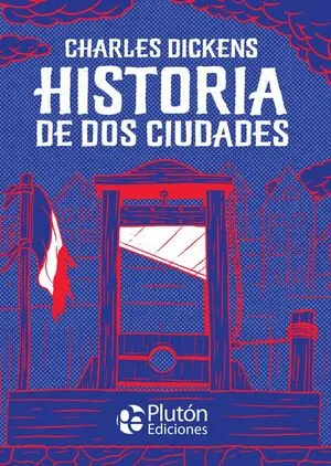 Portada de Clasicos ilustrados platino: Historia de dos ciudades