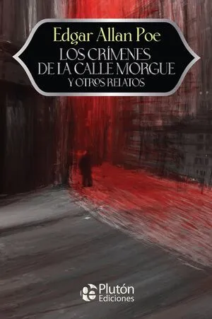 Portada de Los crímenes de la calle morgue y otros relatos - aniversario 15 años