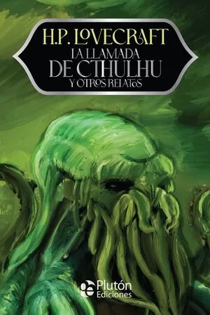 Portada de La llamada de cthulhu y otros relatos - aniversario 15 años