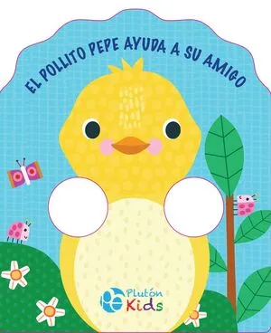 Portada de Abraza cuentos: El pollito pepe ayuda a su amigo