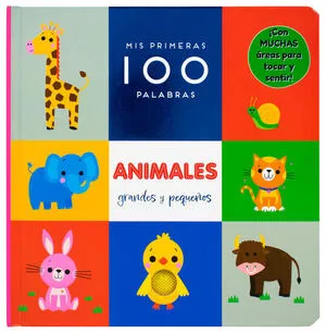Portada de Libro infantil: Mis primeras 100 palabras - animales grandes y pequeños