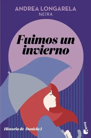 Portada de Historia de daniela 1: Fuimos un invierno