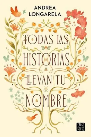 Portada de Todas las historias llevan tu nombre