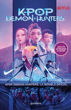 Portada de K-pop demon hunters - kpop demon hunters: La novel·la oficial