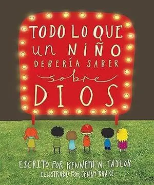 Portada de Todo lo que un niño debería saber sobre dios