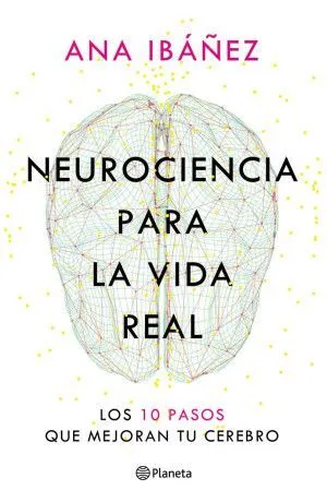 Portada de Neurociencia para la vida real