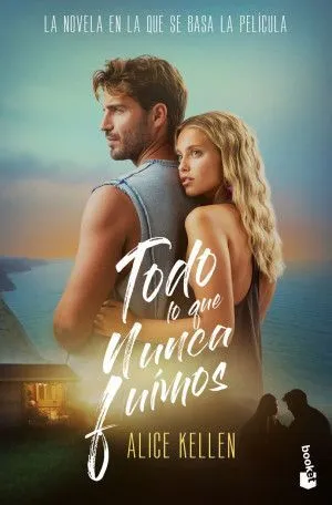 Portada de Todo lo que nunca fuimos ( edición de la película )