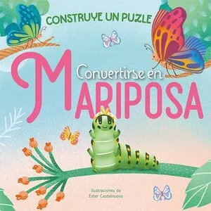 Portada de Convertirse en mariposa