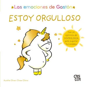 Portada de Las emociones de gaston: Estoy orgulloso