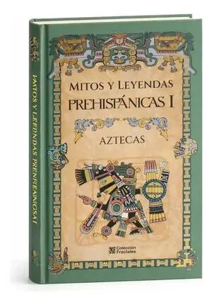 Portada de Mitos y leyendas prehispanicas III