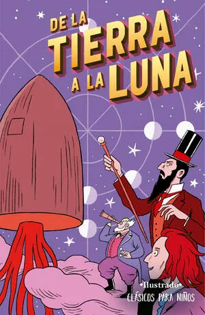 Portada de Clasicos para niños de la tierra a la luna