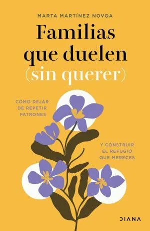 Portada de Familias que duelen ( sin querer )