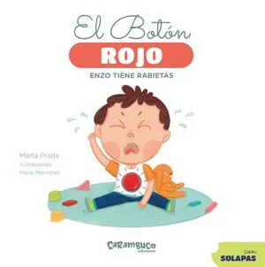 Portada de El boton rojo. Enzo tiene rabietas