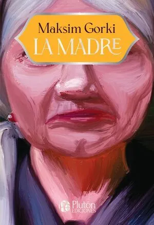 Portada de La madre - aniversario 15 años