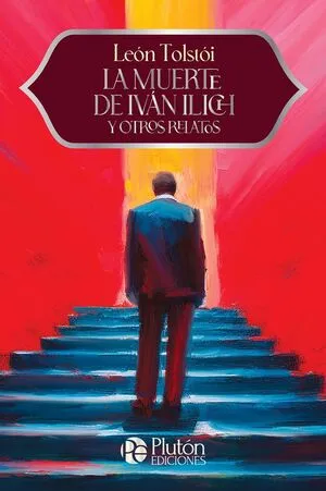 Portada de La muerte de iván ilich - aniversario 15 años