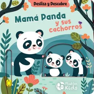 Portada de Desliza y descubre: Mamá panda y sus cachorros