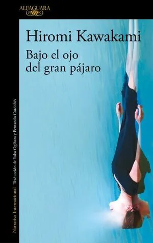 Portada de Bajo el ojo del gran pajaro