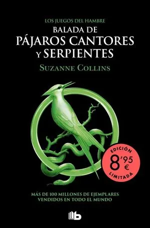 Portada de Los juegos del hambre 0: Balada de pajaros cantores y serpientes edición limitada