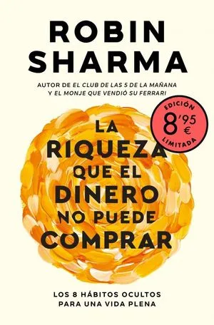 Portada de La riqueza que el dinero no puede comprar edición limitada