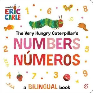 Portada de The very hungry caterpillar's numbers/ numeros
