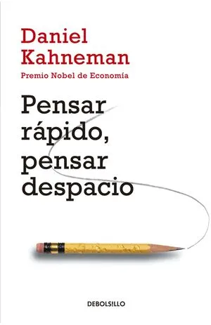 Portada de Pensar rápido, pensar despacio