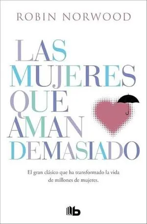 Portada de Las mujeres que aman demasiado
