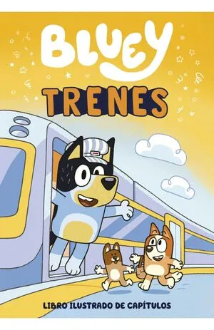 Portada de Bluey. Un cuento - trenes