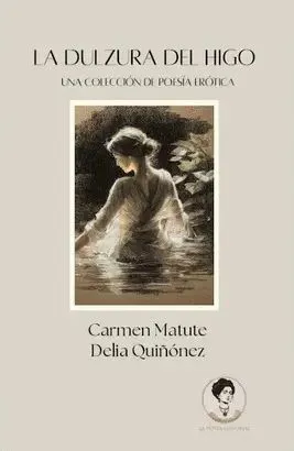 Portada de La dulzura del higo