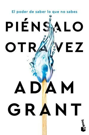 Portada de Piensalo otra vez. El poder de saber lo que no sabes