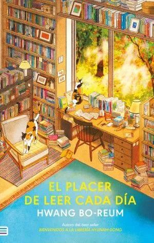 Portada de El placer de leer cada dia. 53 formas de acercarte a los libros