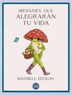 Portada de Mensajes que alegrarán tu vida pd.