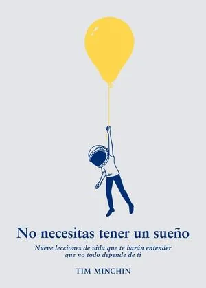 Portada de No necesitas tener un sueño