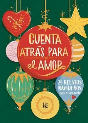 Portada de Cuenta atrás para el amor. 24 relatos navideños para enamorarte