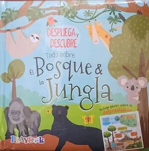 Portada de Desplega y descubre: Todo sobre el bosque la jungla pl5181